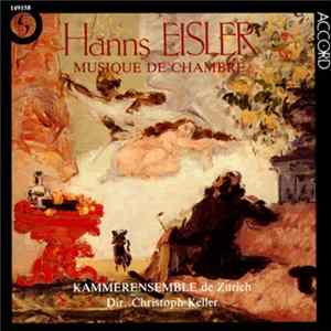 Hanns Eisler / Kammerensemble De Zürich / Christoph Keller - Musique De Chambre mp3