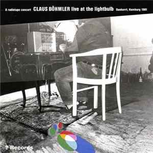 Claus Böhmler - Live At The Lightbulb mp3