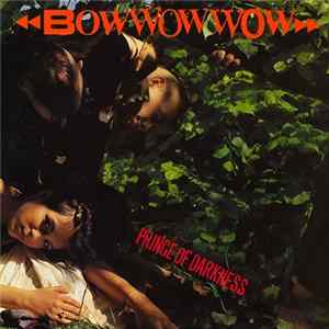 Bow Wow Wow - Prince Of Darkness mp3