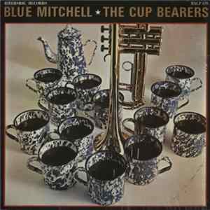 Blue Mitchell - The Cup Bearers mp3