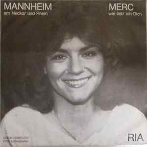 Ria - Mannheim am Neckar und Rhein mp3