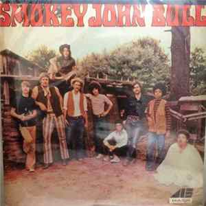 Smokey John Bull - Smokey John Bull mp3
