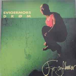 Svigermors Drøm - Fyr Og Flammer mp3