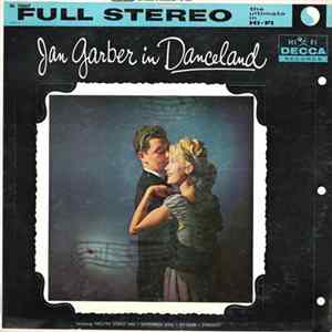 Jan Garber - Jan Garber In Danceland mp3