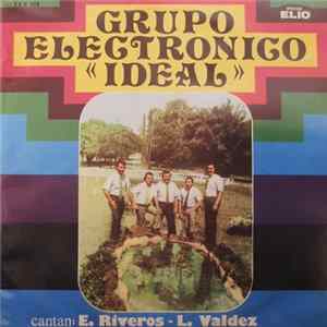 Grupo Electronico "Ideal" - Grupo Electronico "Ideal" mp3