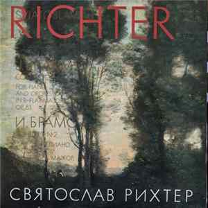 J. Brahms, Sviatoslav Richter, Paris Symphony Orchestra, Lorin Maazel - Concerto No. 2 For Piano And Orchestra In B Flat Major, Op. 83 mp3