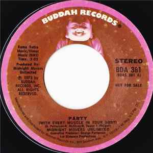 Midnight Movers Unltd. - Party (With Every Muscle In Your Body) mp3