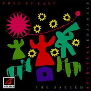The Harlem Spiritual Ensemble - Free At Last mp3