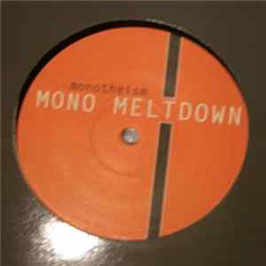 Mono Meltdown - Monotheism mp3