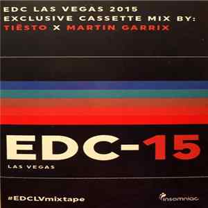 Tiësto / Martin Garrix - EDC Las Vegas 2015 Mix mp3