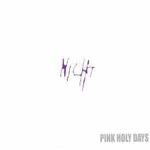 Pink Holy Days - Nicht mp3