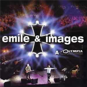 Emile & Images - A L'Olympia mp3