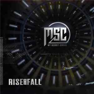 My Secret Circus - Rise And Fall mp3