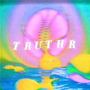 TRUTHR - TRUTHR mp3