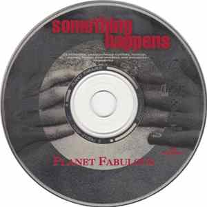 Something Happens - Planet Fabulous mp3