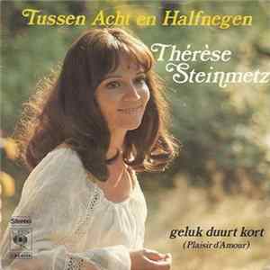 Thérèse Steinmetz - Tussen Acht En Halfnegen mp3
