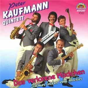 Peter Kaufmann Quintett - Das Verlorene Mädchen mp3