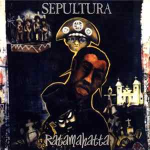 Sepultura - Ratamahatta mp3
