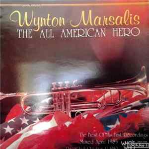Wynton Marsalis - The All American Hero mp3