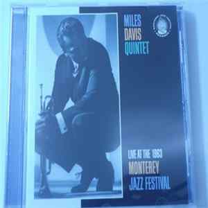 Miles Davis Quintet - Live At The 1963 Monterey Jazz Festival mp3