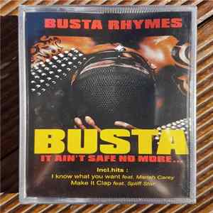 Busta Rhymes - It Ain't Safe No More... mp3