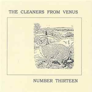 Cleaners From Venus - Number Thirteen mp3