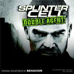 Behavior - Splinter Cell: Double Agent Soundtrack Expanded mp3