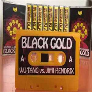 Tom Caruana Presents Wu Tang Vs. Jimi Hendrix - Black Gold mp3