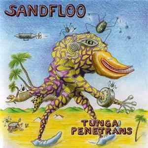 Sandfloo - Tunga Penetrans mp3