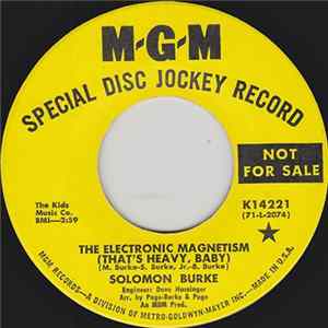 Solomon Burke - The Electronic Magnetism (That's Heavy, Baby) / Bridge Of Life mp3