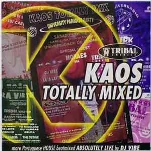 DJ Vibe - Kaos Totally Mixed mp3