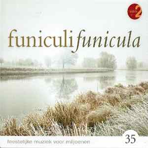 Various - Funiculi Funicula 35 mp3