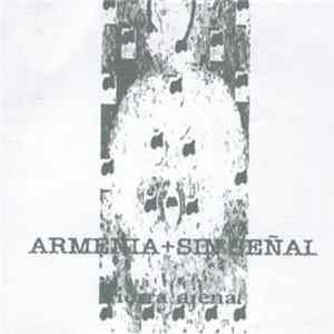 Armenia + Sin Señal - Tierra Ajena mp3