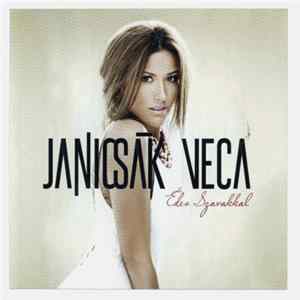 Janicsák Veca - Édes Szavakkal mp3