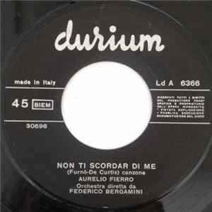 Aurelio Fierro - Non Ti Scordar Di Me / Rondine Al Nido mp3