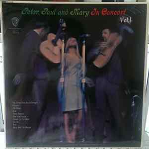 Peter, Paul And Mary - In Concert Vol. 1 mp3