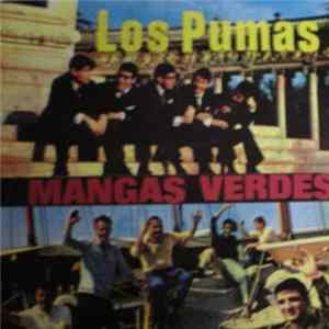 Los Pumas Y Mangas Verdes - Los Pumas Y Mangas Verdes mp3