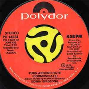 Edwin Birdsong - Turn Around Hate (Communicate) / Down On The Beat mp3