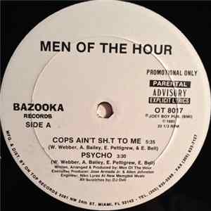 Men Of The Hour - Cops Ain't Sh.t To Me / Psycho mp3