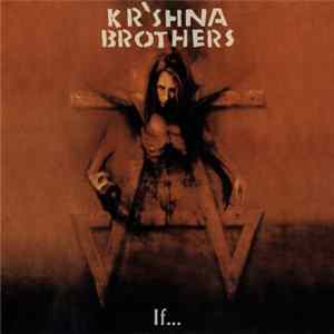 Kr'shna Brothers - If mp3