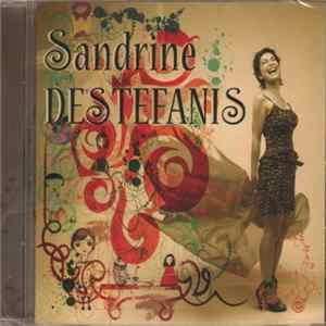 Sandrine Destefanis - Sandrine Destefanis mp3