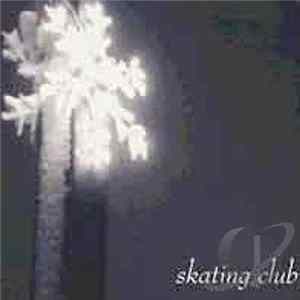 Skating Club - Skating Club mp3