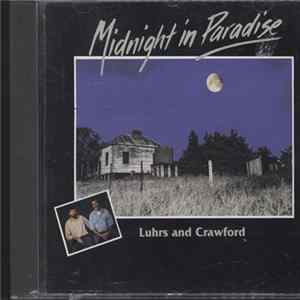 Luhrs and Crawford - Midnight in Paradise mp3