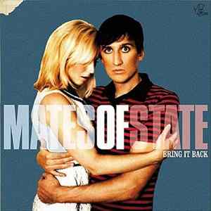 Mates Of State - Bring It Back mp3