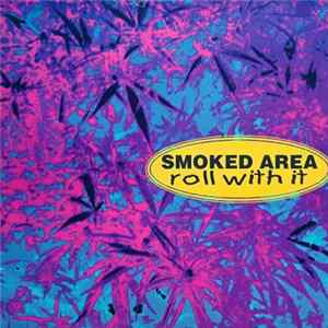 Smoked Area - Roll With It mp3