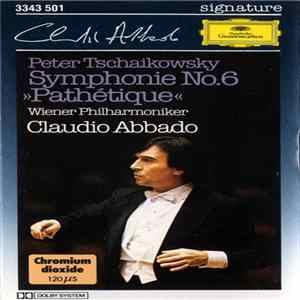 Peter Tschaikowsky, Wiener Philharmoniker, Claudio Abbado - Symphonie No. 6 ››Pathétique‹‹ mp3