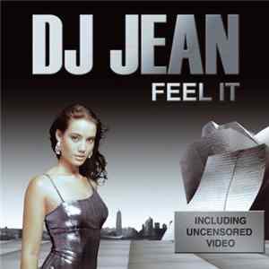 DJ Jean - Feel It mp3