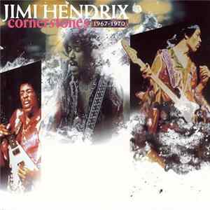 Jimi Hendrix - Cornerstones 1967 - 1970 mp3