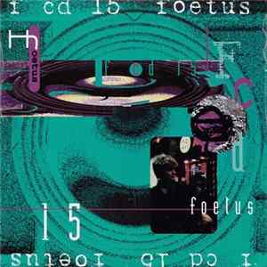Foetus / Various - F CD 15 mp3