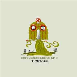 Tomputer - Soppmonsterets EP 2 mp3